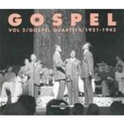 Gospel : Gospel Quartets (1921-1942) /Vol.2 - CD