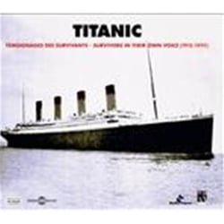 Titanic : Témoignages Des Survivants (1915-1919) - CD