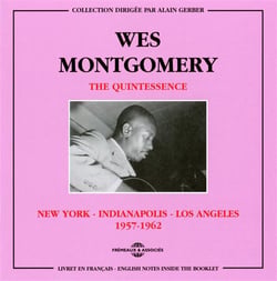 THE QUINTESSENCE (NEW YORK, INDIANAPOLIS , LOS ANGELES 1957-1962)