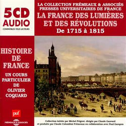 La France des Lumieres et des revolutions - CD