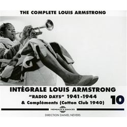 Intégrale Louis Armstrong Vol. 10 "Radio Days" 1941-1944 - CD