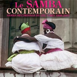 Le samba contemporain samba recordings by Cpc Umes 1998-2007 - CD