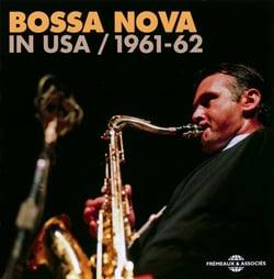 Bossa nova in USA : 1961-1962 - CD
