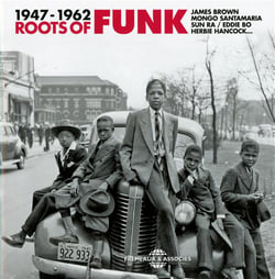 1947-1962 : roots of funk - CD