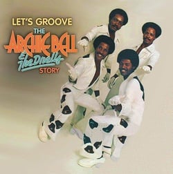 LET'S GROOVE-THE ARCHIE BELL & THE DRELLS STORY 50TH