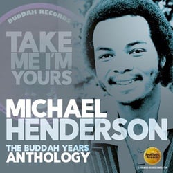 TAKE ME I'M YOUR-THE BUDDAH YEARS ANTHOLOGY