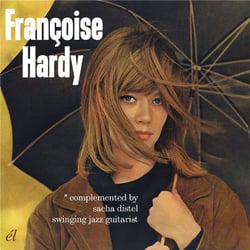 FRANCOISE HARDY-CANTA PER VOI ITALIANO/SWINGING JAZZ GUITARIST