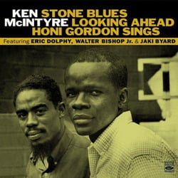 STONE BLUES/LOOKING AHEAD/HONI GORDON SI NGS