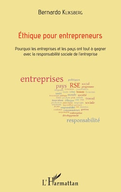 Éthique pour entrepreneurs - pourquoi les entreprises et les pays ont tout à gagner avec la responsabilité sociale de l'entreprise