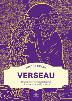 Verseau : Découvrez votre ciel intérieur et incarnez votre signe astral