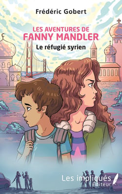 Les aventures de Fanny Mandler - le refugie syrien
