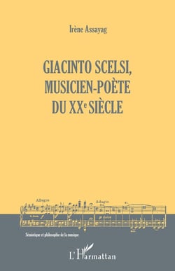 Giacinto Scelsi, musicien-poète du XXe siècle