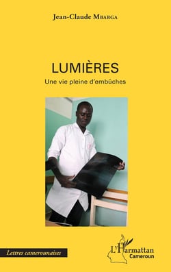 Lumières - une vie pleine d'embûches