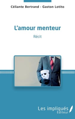 L'amour menteur