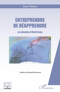 Entreprendre de réapprendre en situation d'illétrisme