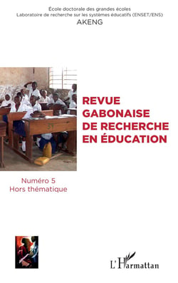 REVUE GABONAISE DE RECHERCHE EN EDUCATION n.5