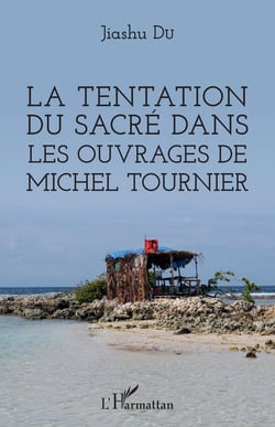 La tentation du sacré dans les ouvrages de michel tournier