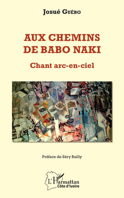 Aux chemins de Babo Naki - chant arc-en-ciel