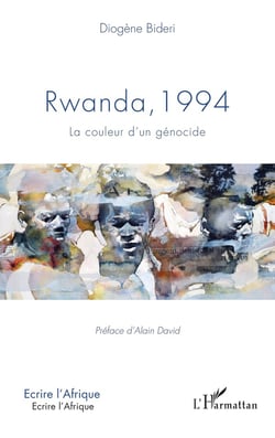 Rwanda, 1994 - la couleur d'un génocide