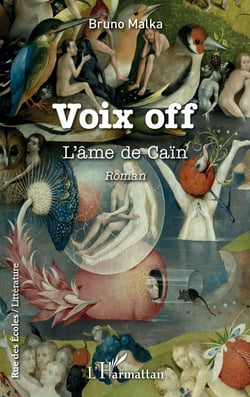 Voix off - l'ame de Caïn