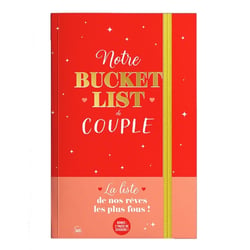 Notre bucket list de couple - La liste de nos rêves les plus fous
