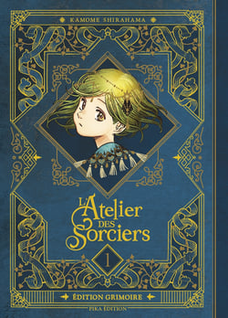 L'atelier des sorciers - Edition grimoire Tome 1