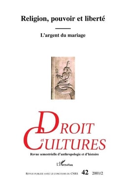 Religion, pouvoir et liberté - l'argent du mariage