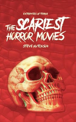 The Scariest Horror Movies (2019) - Extremities of Terror