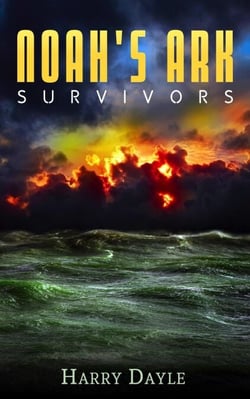 Noah's Ark: Survivors - Noah's Ark, #1