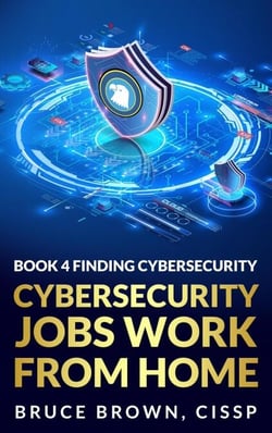Cybersecurity Jobs Work From Home - Find Cybersecurity Jobs, #3