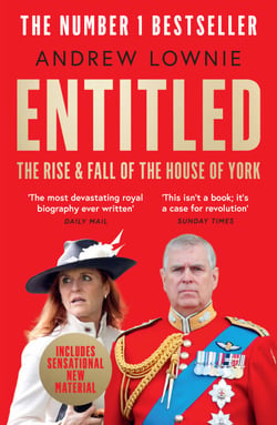 Entitled - The Rise and Fall of the House of York