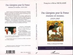 Des Géorgiens pour la France - Itinéraires de résistance, 1939-1945