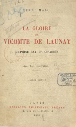 La gloire du vicomte de Launay - Delphine Gay de Girardin. Avec huit illustrations