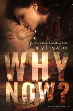 Why Now? - Love Riddles, #1