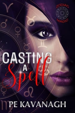 Casting A Spell - Zodiac Magic, #1