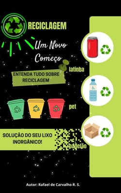 Como Ganhar Dinheiro com Reciclagem: Um Guia para Iniciantes - 1, #1