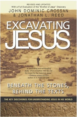Excavating Jesus - Beneath the Stones, Behind the Texts: Revised and Updated