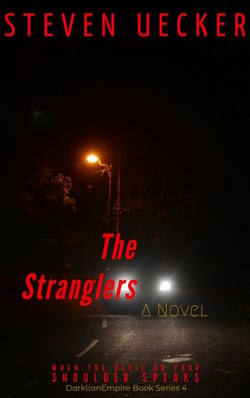 The Stranglers - DarklianEmpire Book Series, #4