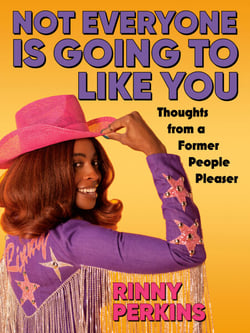 Not Everyone is Going to Like You - Thoughts From a Former People Pleaser