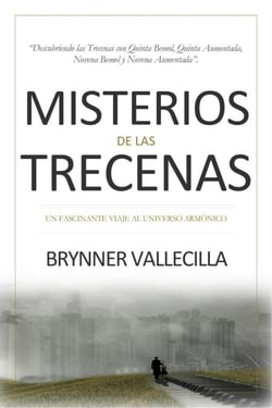 Misterios de las trecenas: Descubriendo las trecenas con quinta bemol, quinta aumentada, novena bemol y novena aumentada - Trecenas, #2