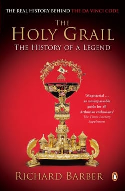 The Holy Grail - The History of a Legend