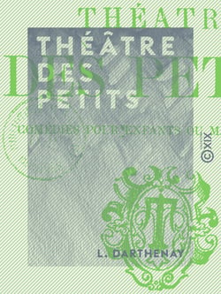 Théâtre des petits - Comédies pour enfants ou marionnettes