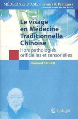 Le visage en Médecine Traditionnelle Chinoise - Hors pathologies orificielles et sensorielles