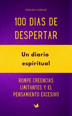 100 Dias de Despertar: Un diario espiritual
