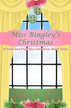 Miss Bingley's Christmas - Pride and Prejudice Variations