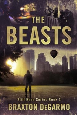 The Beasts - Still Here Series
