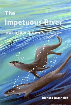 The Impetuous River and Other Poems