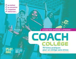 Coach Collège - Le guide pour apprendre à apprendre