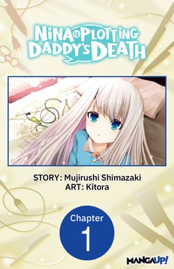 Nina is Plotting Daddy's Death #001