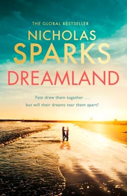 Dreamland - From the author of the global bestseller, The Notebook